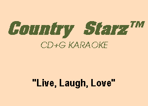 (63mm? gtaizm

CD143 KA PA OKE

Live, Laugh, Love