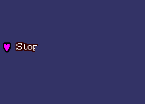Stor