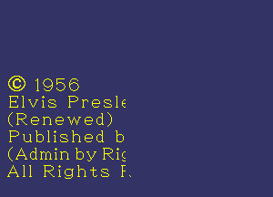 (31956

Ehhs Presk
(Renewed)

Pubnshed b
(AanbyRk
AH Rights E