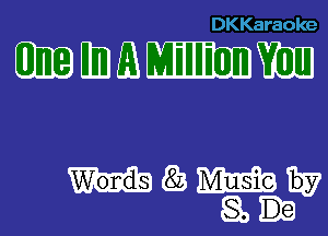 DKKaraoke

EJIIBDMWDDWDII

mazmw
an-