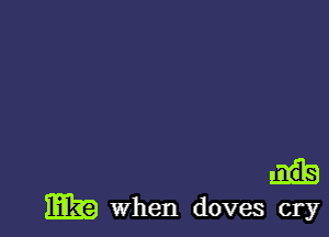 LEE!
E19 When doves cry