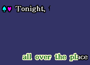 9 Tonight,