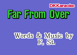 DKKaraoke

Far Ime 0V8?

HQWW
ESE.-