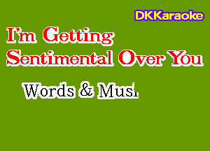 DKKaraoke

E31
WW

mm