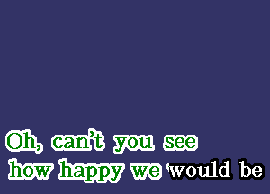 6311) m m age
WWWWOuId be