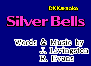 DKKaraoke

eeB Ils
8..th 157

JLEE'EJ E
13?an