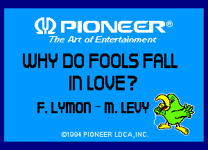 (U) FDIIDNEEW

7715- A)? ofEntertainment

9199 PIONEER LDCAJNC