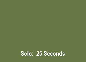 SOIOZ 25 Seconds