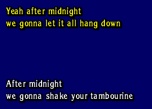 Yeah after midnight
we gonna let it all hang do...

IronOcr License Exception.  To deploy IronOcr please apply a commercial license key or free 30 day deployment trial key at  http://ironsoftware.com/csharp/ocr/licensing/.  Keys may be applied by setting IronOcr.License.LicenseKey at any point in your application before IronOCR is used.