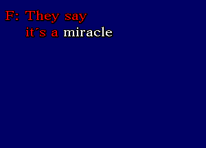 miracle