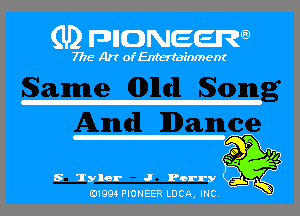 (U) pncweenw

7775 Art of Entertainment

8 Tyler J Perry
E11994 PIONEER LUCA, INC.