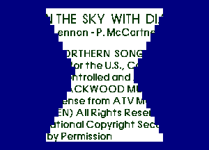 THE SKY WITH Dl'

nnon -P.McCorTn-

IRTHERN SONe

Trolled and
CKWOOD M
-nse from AIV
N) All REghTs Rese
.Tional Copyright Se
Permission