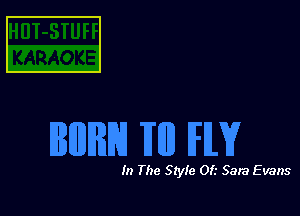 In The Style 0!.- Sara Evans