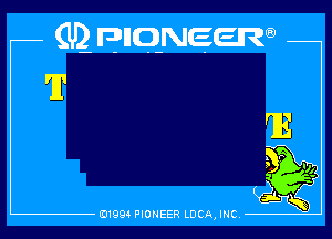 (Q nnqmem
'Il'

E11994 PIONEER LUCA, INC.