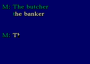 ihe banker

TI-