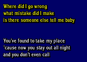 Where did I go wrong
what mistake did I make
is there someone else tell me baby

You've found to take my place
'cause now you stay out all nig...

IronOcr License Exception.  To deploy IronOcr please apply a commercial license key or free 30 day deployment trial key at  http://ironsoftware.com/csharp/ocr/licensing/.  Keys may be applied by setting IronOcr.License.LicenseKey at any point in your application before IronOCR is used.