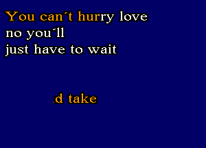 XHMlcanllnnTylove
no you'll
just have to wait

d take