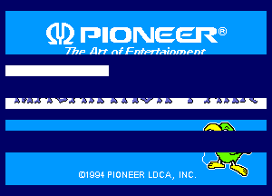 (U) pncweenw

77m1 Arr nf anPrfainmPnr

Z!

m

859'

E11994 PIONEER LUCA, INC.