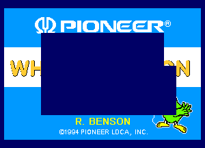 (U) FDIIDNEEW

R. BENSON
019911 PIONEER LUCA, mc