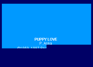 PUPPY LOVE
P Anka

manta m0? Cn-