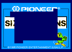 (ID Fvnoween'w

3-35

(91895 PIONEER ENTERTAINMENT (USA) LR