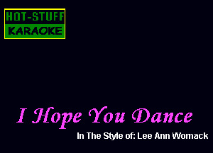 E

I gape rYou Qance

In Ihe Style oft Lee Ann Womack