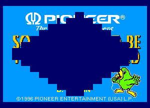 (91896 PIONEER ENTERTAINMENT (USA) LR