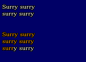 Surry surry
surry surry

Surry surry
surry surry
surry surry