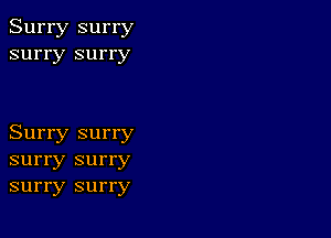 Surry surry
surry surry

Surry surry
surry surry
surry surry