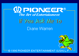 (U) FDIIDNEEW

7715- A)? ofEntertainment

If You Ask Me To

Diane Warren

91998 HONEER ENTERTAINMENT IUSA) L P,