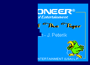 DNEEIRQ)

)f Entertain) ent

1'. 'Ike 1251qu

,3 - J Petenk

NTERTAINMENT (USAJLP, 