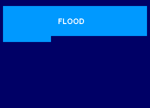 FLOOD