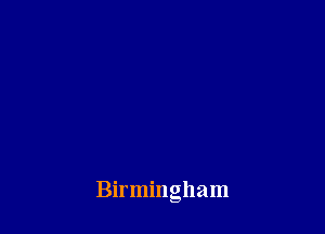 Birmingham