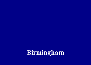 Birmingham