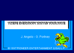 WnlaslaElas n u ?.WLNSWRMME

J.Angel0- G. Penney

(91397PIONEER ENTERTAINMENT (USA) L.P.