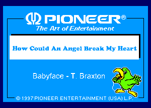 (U) PIGJNEEW

7715 Art ofEnfertafnment

How Could An Angel Break My Heart

Inna?

91897PIDNEEH ENTERTAINMENTIUSA P .