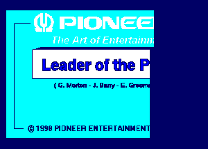 Leader of ihe

(aMwun-Jmmy-E.

Q 1998 PIONEER EN I'EFi IAINHEN