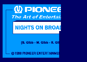 (B. Gibb - M. Glbb . R. CI

(91338 PIIJNE ER EH IERTNNNE