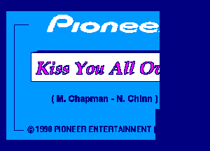 Kiss You All 01

(H. Chapman - N. Chlnnl

Q1938 HUNE EH EH YEHTAJNN ENT