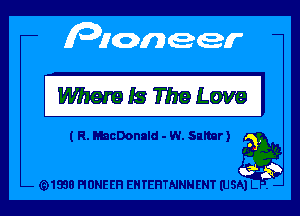 WEWLOW I

t R. MacDonald - W. Salter)

(91938 PIONEER EHTEHTNNNENT (USA) L . -