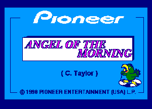 paaneer

ANGEL OFIHJ'E
MORNIN

?ch