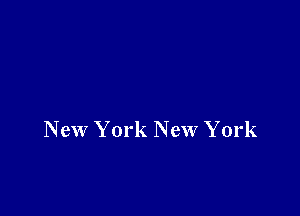 New York New York