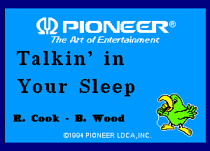 (U) FDIIDNEEW

7715- Art ofEntertdEnment

0199 PIONEER LDCAJNC