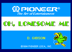 (U) PIGJNEEW

7715 Art ofEnfertafnment

01994 PIONEER DOA, (ma