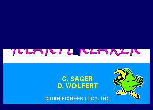 C. SAG EH
D. WOLFEHT

E11994 PIONEER LUCA, INC.