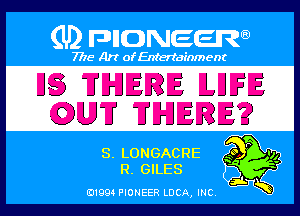 PIONEER

ELLONGACRE Q F .
ELGILES

01994 PIONEER DOA, (HE