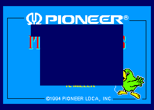 (U) FDIIDNEEW
YJ i

5p
'15
II. I'llkI-I-I

ad- 3x
0199 PIONEER LUCA, INC