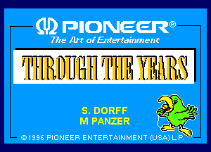 PIONEER

WDUHH TH? WES

mPANZER

01895 PIONEER ENTERTAINMENT