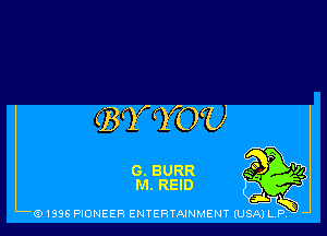 (91996 PIONEER ENTERTAINMENT (USA) LR