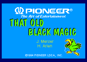 (U) FDIIDNEEW

7715- Art oaifEntert nem

THAT OLD

BLACK MAGIC

J Mercer
H Arlen

5d.
CA mc K